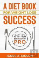A Diet Book For Weight Loss Success