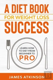 A Diet Book For Weight Loss Success