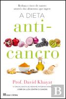 A Dieta Anti-Cancro