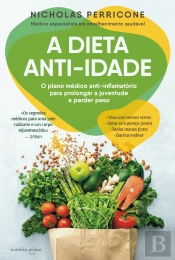 A Dieta Anti-Idade
