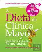 A Dieta da Clínica Mayo 