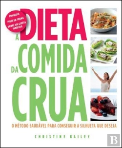 Bertrand.pt - A Dieta da Comida Crua