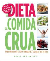 A Dieta da Comida Crua