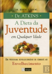 A Dieta da Juventude em Qualquer Idade