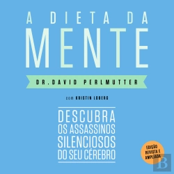 Bertrand.pt - A Dieta Da Mente (Edição Revista E Atualizada)