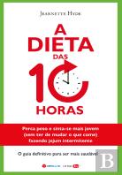 A Dieta das 10 Horas