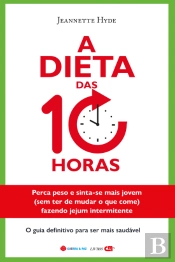 A Dieta das 10 Horas