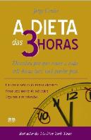 A Dieta das 3 Horas