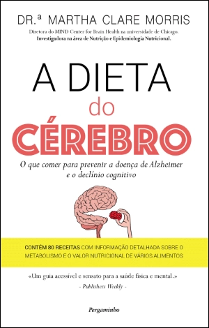 A Dieta do Cérebro