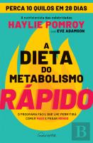A Dieta do Metabolismo Rápido