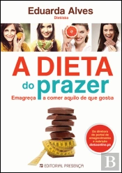 A Dieta do Prazer