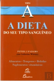 A Dieta do seu Tipo Sanguíneo A