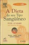 A Dieta do Seu Tipo Sangüíneo