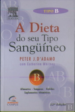 Bertrand.pt - A Dieta do Seu Tipo Sangüíneo
