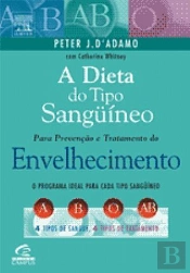 A Dieta do Tipo Sanguíneo