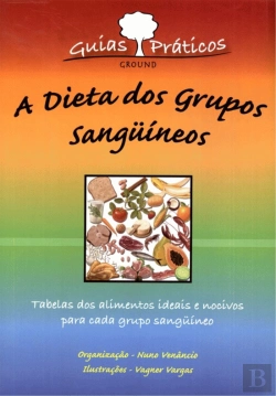 Bertrand.pt - A Dieta dos Grupos Sangüíneos