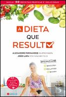 A Dieta que Resulta