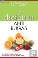 A Dietética Anti Rugas