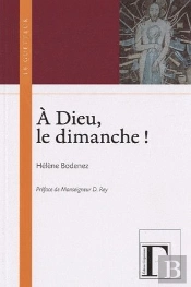 À Dieu, Le Dimanche !