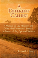 A Different Calling