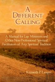 A Different Calling