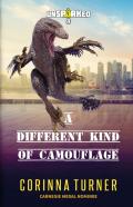 A Different Kind Of Camouflage