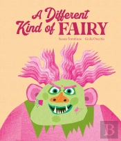 A Different Kind Of Fairy