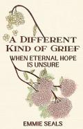 A Different Kind Of Grief