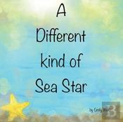 A Different Kind Of Sea Star