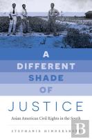 A Different Shade Of Justice