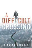 A Difficult Crossing