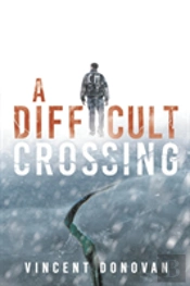 A Difficult Crossing