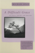 A Difficult Grace