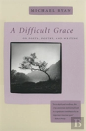 A Difficult Grace
