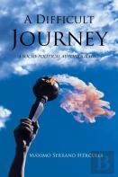 A Difficult Journey