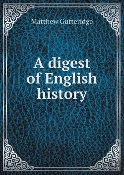 Bertrand.pt - A Digest Of English History