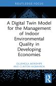 A Digital Twin Model For The Management Of Indoor Environmental Quality In Developing Economies