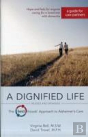 A Dignified Life