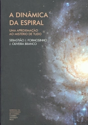 A Dinâmica da Espiral