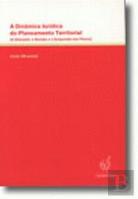 A Dinâmica Jurídica do Planeamento Territorial
