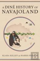 A Dine History Of Navajoland