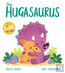 A Dinofeelings Book: The Hugasaurus