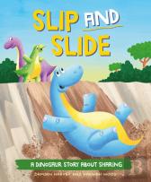 A Dinosaur Story: Slip And Slide