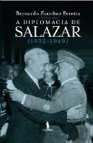 A Diplomacia de Salazar