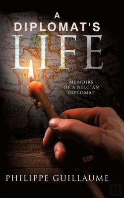 Bertrand.pt - A Diplomat'S Life: Memoirs Of A Belgian