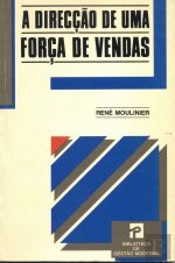 A Direcção de uma Força de Vendas