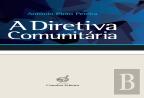 A Directiva Comunitária