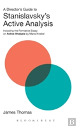 Bertrand.pt - A Director'S Guide To Stanislavsky'S Active Analysis
