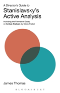 A Director'S Guide To Stanislavsky'S Active Analysis