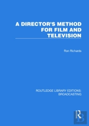 A Director'S Method For Film And Television